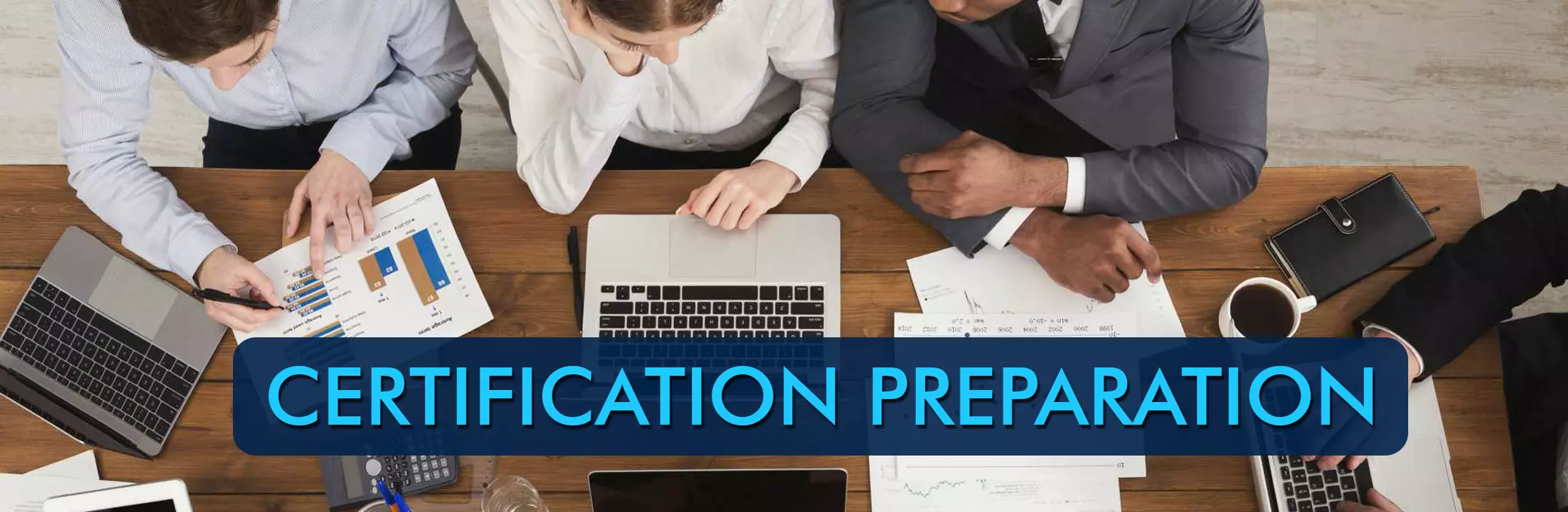 CERTIFICATION PREPARATION